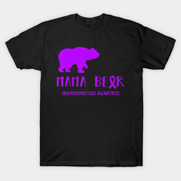 Mama Bear Craniosynostosis Awareness Shirt For Women Men T-Shirt by schaefersialice